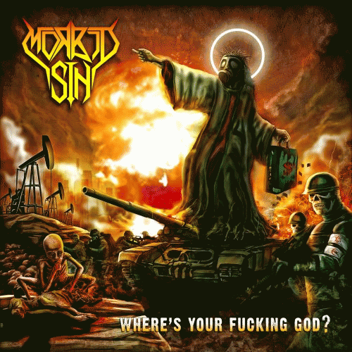 Morbid Sin (ECU) : Where's Your Fucking God?